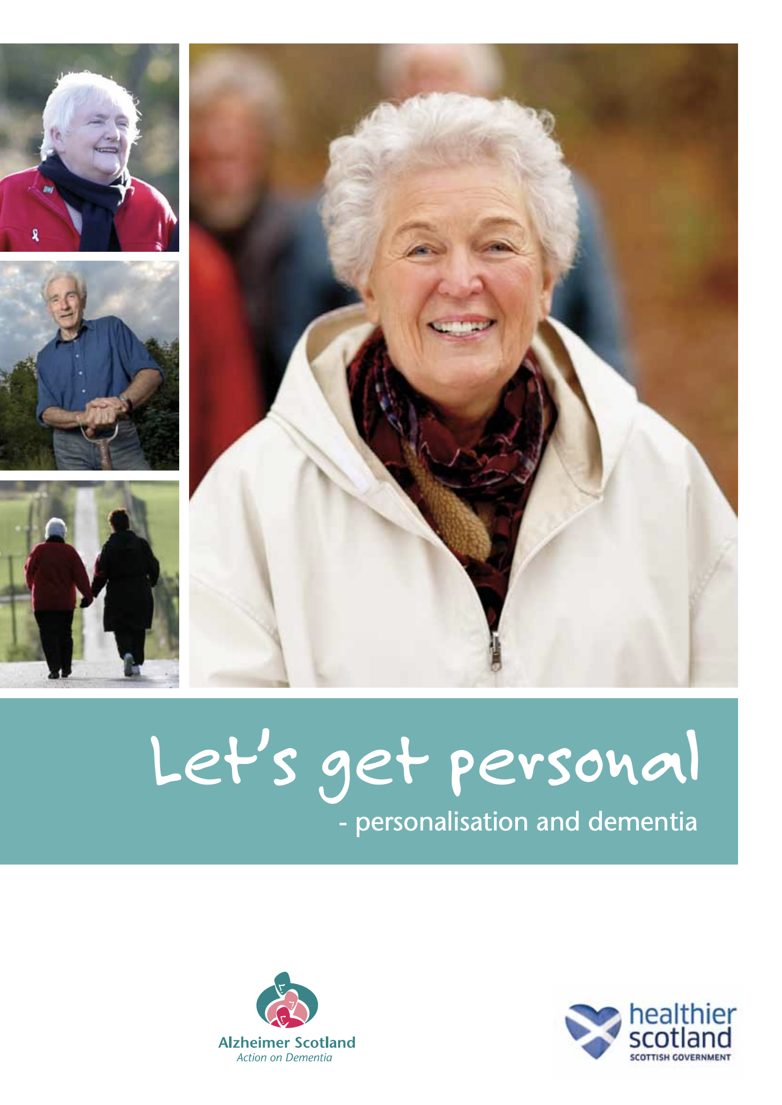 「Let’s get personal: personalisation and dementia」
