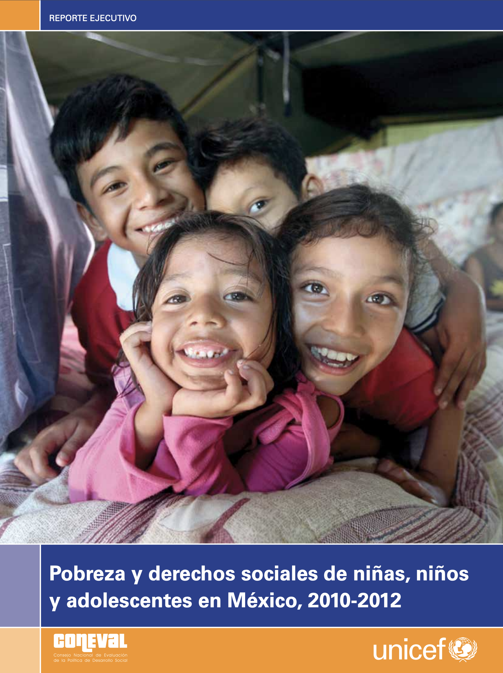 「Pobreza y derechos sociales de ninas, ninos y adolescentes en Mexico, 2010, UNICEF」